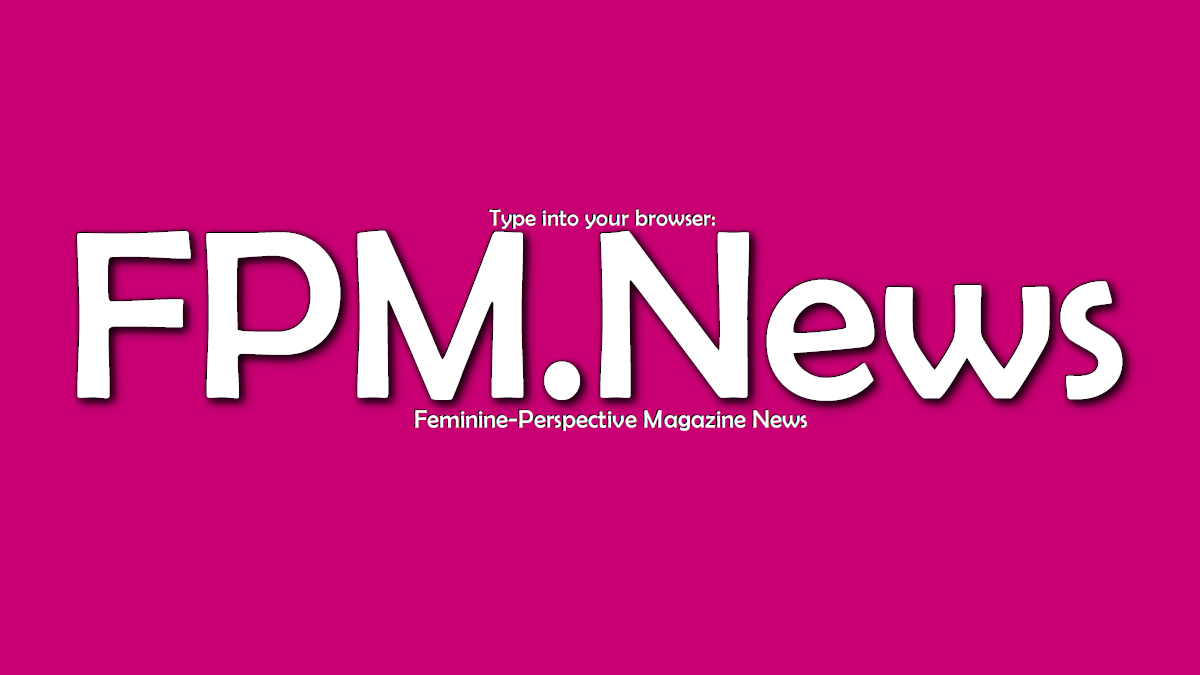 Feminine-Perspective Magazine World News - The RINJ Foundation - Feminine-Perspective Magazine  Sat May 18 17:31:47 2024