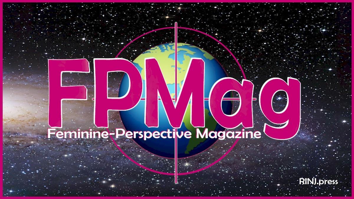 Feminine Perspective Magazine - world news and analysis