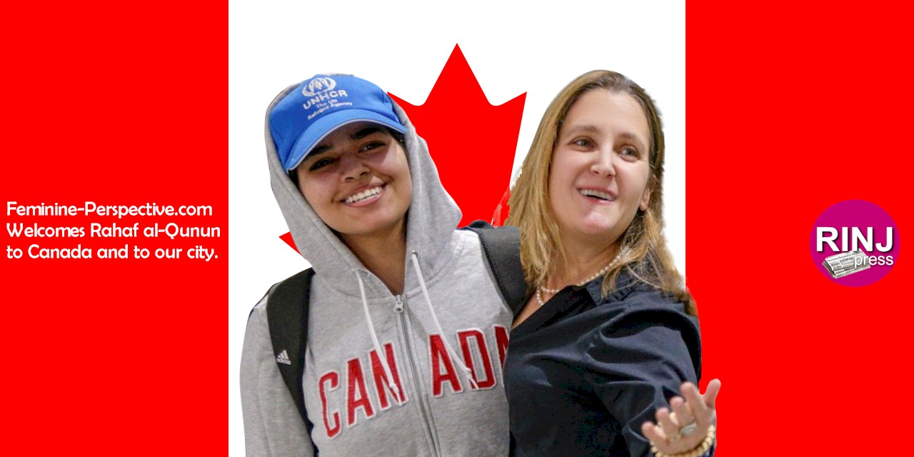 Rahaf Mohammed al-Qunun, and Canada's Minister of Foreign Affairs Chrystia Freeland in Toronto, Canada. Photo credit: Carlos Osorio/Reuters. Photo cropped, retouched and arted to a Canada Flag background by Rosa Yamamoto, Feminine Perspective Magazine