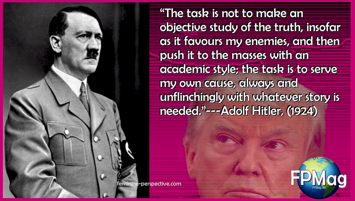 Trump and hitler lied to suit their own causes