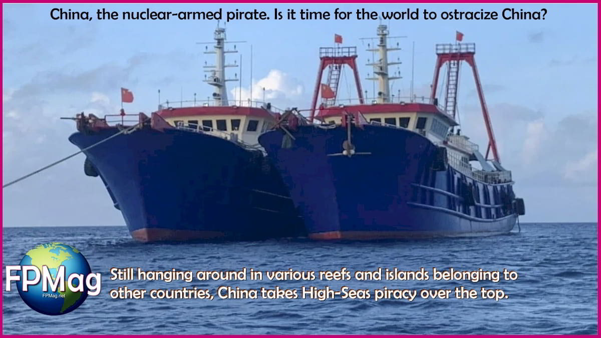 China, the nuclear-armed pirate.