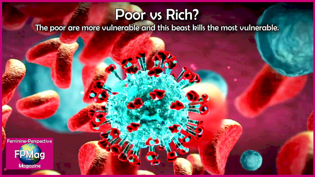 Rich vs poor. The poor are more vulnerable to SARS2