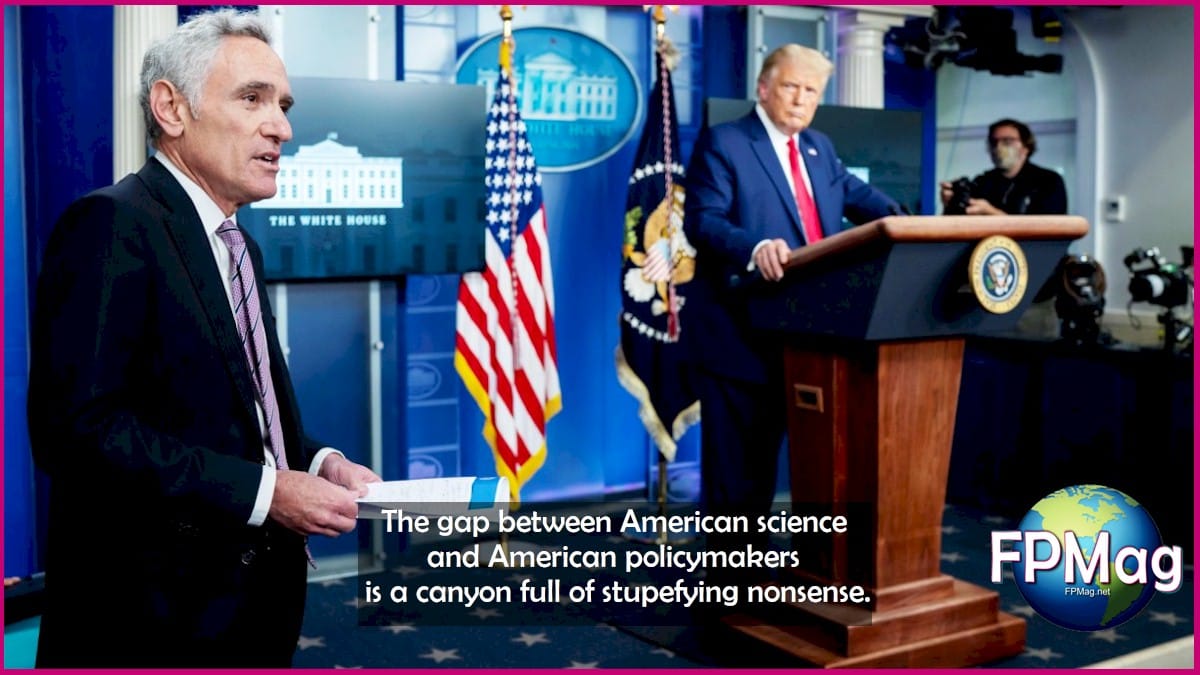 The gap between American science and American policymakers is a canyon full of stupefying nonsense.