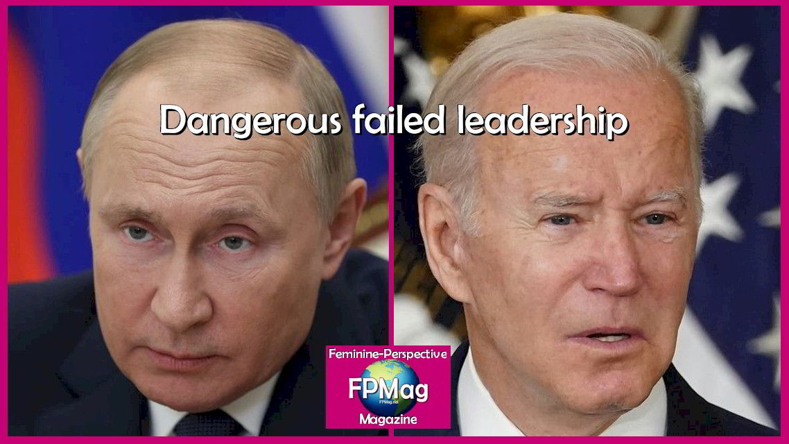 Dangerous unstable leaders.