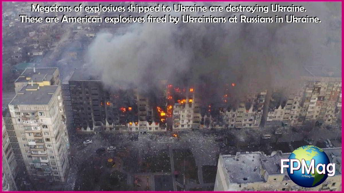 Each megaton of explosives shipped to Ukraine is exploded in Ukraine destroying Ukraine.
